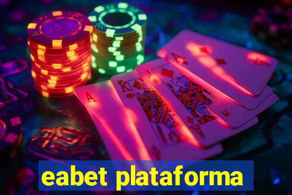 eabet plataforma